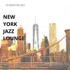 New York Jazz Lounge album lyrics, reviews, download