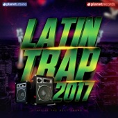 Latin Trap 2017 (Trap Latino) artwork