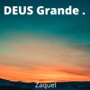 Deus Grande . - Single, 2022