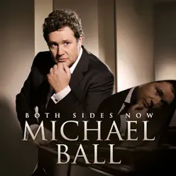 Both Sides Now - Michael Ball