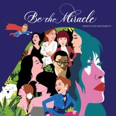 Be The Miracle artwork