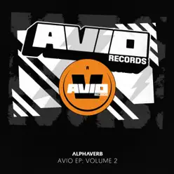 Avio EP: Volume 2 - EP - Alphaverb
