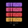 Get It Started - Single album lyrics, reviews, download