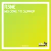 Welcome to Summer - Single album lyrics, reviews, download