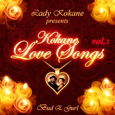 Lady Kokane Presents Kokane Love Songs, Vol. 2 - Kokane