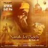 Nanak Teri Soch - Single album lyrics, reviews, download