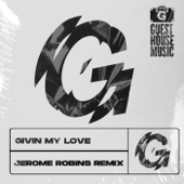 Givin My Love (Jerome Robins Remix) - Mark Funk & Danny Cruz