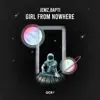 Girl from Nowhere - Single album lyrics, reviews, download