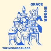 Grace Enger - The Neighborhood