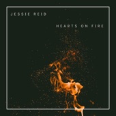 Jessie Reid - Hearts On Fire