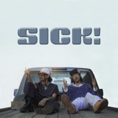 Sick! (feat. Sebii) artwork