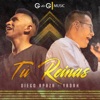 Tú Reinas - Single