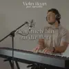 Zieh' mich hin zu dir Herr (Live) - Single album lyrics, reviews, download