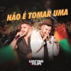 Não é tomar uma - Single