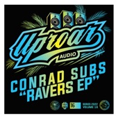 Conrad Subs - Ravers