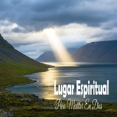 Lugar Espiritual Para Meditar En Dios artwork