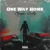 One Way Home - Single album lyrics, reviews, download