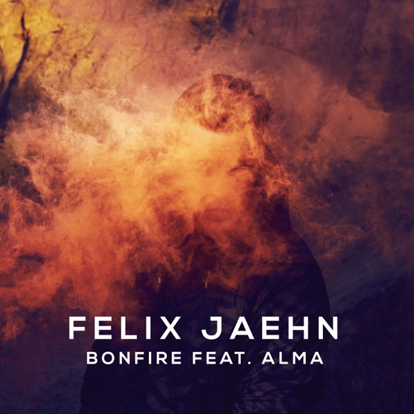 Bonfire (feat. Alma) - Single - Felix Jaehn