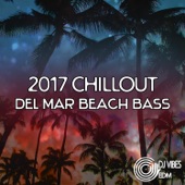 2017 Chillout del Mar Beach Beats, Copacabana Brazil Grooves, UK Deep Bass, Summer Dance, Chill Buddha Lounge artwork