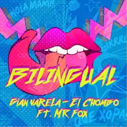 Bilingual (feat. El Chombo & Mr. Fox) - Single - Gian Varela Bilingual (feat. El Chombo & Mr. Fox) - Single - Gian Varela
