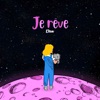 Je rêve - Single