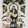 Blood Brothers album lyrics, reviews, download
