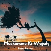 Muskurane Ki Wajah artwork