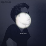 Lo-Fang - You're the One That I Want