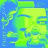 Bluff (yeule & Kin Leonn Remix) [feat. yeule & Kin Leonn] - Single