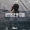 Back 2 Me - Single