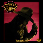 Marcus King - Blood on the Tracks
