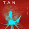 Tan (feat. RIO) artwork