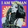 I AM WOMAN - Shania Twain - EP album lyrics, reviews, download