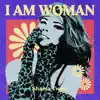 Stream & download I AM WOMAN - Shania Twain - EP