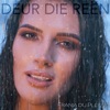 Deur die reën - Single, 2024