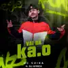 Vai dá ka.o (feat. DJ Africa) - Single album lyrics, reviews, download
