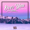 Over You - Single