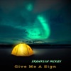 Give Me a Sign - Single