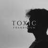 Toxic - Single