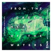 From the Green Heart of the Waters artwork