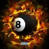 8 Ball - Single (feat. Rio Da Yung Og) - Single album lyrics, reviews, download