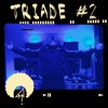 Triade No. 2 - Single