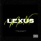 Lexus - Mke Napz lyrics