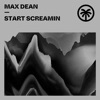 Start Screamin - Single