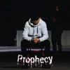 Prophecy - Single album lyrics, reviews, download