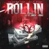 Rollin - Single (feat. GT Garza & Smok3) - Single album lyrics, reviews, download