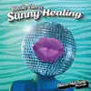 Stream & download Sunny Healing - Single