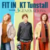 Fit In (From "3 Generations") - Single album lyrics, reviews, download
