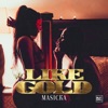 Like Gold - Single