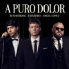 A PURO DOLOR - Single